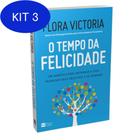 Kit 3 Livro O Tempo Da Felicidade