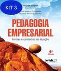 Kit 3 Livro Pedagogia Empresarial - Formas E Contextos De Atuacao