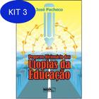 Kit 3 Livro Pequeno Dicionário Das Utopias Da Educação