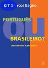 Kit 3 Livro Português Ou Brasileiro: Um Convite À Pesquisa - Parabola Editorial