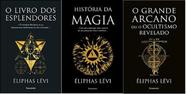 kit 3 livros Éliphas Lévi O livro dos esplendores + História Da Magia + O grande arcano