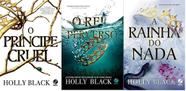 KIT 3 LIVROS HOLLY BLACK O POVO DO AR O príncipe cruel + O rei perverso + A rainha do nada