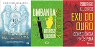 kit 3 livros Rodrigo Queiroz Mediunidade na Umbanda + Umbanda para iniciantes + Exu do ouro