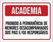 Kit 3 Placa Academia Proibido Menores Desacompanhados 36X46