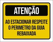 Kit 3 Placa Atençao Ao Estacionar Respeite Perimetro 36X46