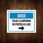 Kit 3 Placa Aviso Tocar Campainha Portão Ao Lado Seta