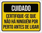 Kit 3 Placa Certifique-Se Há Ninguém Perto Antes Ligar 36X46