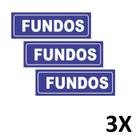 Kit 3 Placa de Aviso e Sinalização Portas Fundos 15cmx5cm