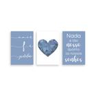 Kit 3 Placa Decorativa Quadro Amor Fé Gratidão Nada É Tão Nosso Quanto Nossos Sonhos Azul