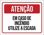 Kit 3 Placa Em Caso Incêndio Utilize A Escada 36X46