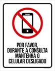 Kit 3 Placa Por Favor Mantenha Celular Desligado 36X46