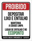 Kit 3 Placa Proibido Depositar Lixo E Entulho Ecoponto 36X46