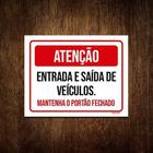 Kit 3 Placa Sinalização Atenção Entrada Saída Véiculos Ver