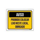 Kit 3 Placa Sinalização - Aviso Proibido Colocar Lixo Local