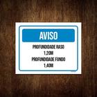 Kit 3 Placa Sinalização - Aviso Raso 1,20 M Fundo 1,40 M