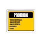 Kit 3 Placa Sinalização - Proibido Andar Bibicleta Patins