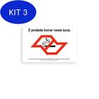 Kit 3 Placa Sinalização Proibido Fumar 20X30Cm 5Un
