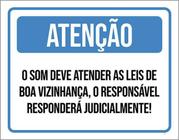 Kit 3 Placa Som Deve Atendr Leis Boa Vizinhança 36X46