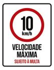 Kit 3 Placas 10Km Velocidade Máxima Multa 36X46