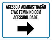 Kit 3 Placas Acesso Administração Wc Feminino Seta