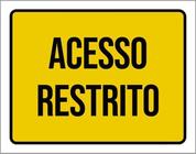 Kit 3 Placas Acesso Restrito Amarela