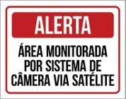 Kit 3 Placas Alerta Área Monitorada Sistema Câmera Satelite