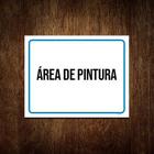 Kit 3 Placas Ambiente - Área De Pintura