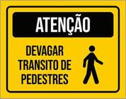 Kit 3 Placas Atenção Devagar Transito De Pedestres Desenho