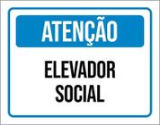 Kit 3 Placas Atenção Elevador Social