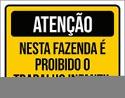 Kit 3 Placas Atenção Fenda Proibido Trabalho Infantil