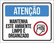 Kit 3 Placas Atenção Mantenha Limpo Ambiente 36X46