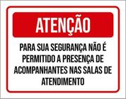 Kit 3 Placas Atenção Segurança Permitido Acompanhantes