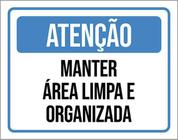 Kit 3 Placas Atenção ul Manter Área Limpa Organizada 36X46