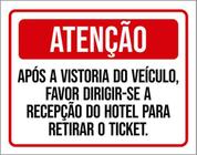 Kit 3 Placas Atenção Vistoria Veículo Dirigir-Se Recepção