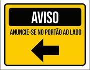 Kit 3 Placas Aviso Anuncie-Se Portão Lado 36X46