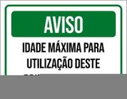 Kit 3 Placas Aviso Idade Máxima Utilização Brinquedo 9 Anos