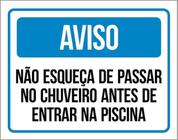 Kit 3 Placas Aviso Não Esqueça Passar Chuveiro Piscina