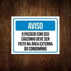 Kit 3 Placas Aviso Passeio Cãozinho Área Externa Condomínio