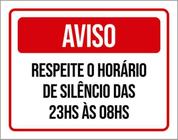 Kit 3 Placas Aviso Respeite Horário Silêncio 23H As 8H