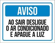 Kit 3 Placas Aviso Sair Desligue Ar Condicionado Apague Luz