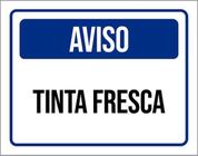 Kit 3 Placas Aviso Tinta Fresca ul 36X46