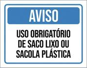 Kit 3 Placas Aviso Uso Obrigatório Saco Lixo 36X46