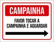 Kit 3 Placas Campainha Favor Tocar Aguardar Seta Direita