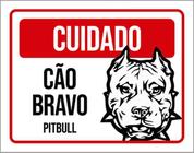 Kit 3 Placas Cuidado Cão Bravo Pitbull 36X46