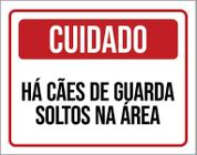 Kit 3 Placas Cuidado Há Cães De Guarda Soltos Na Área