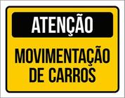 Kit 3 Placas De Atenção Movimentação Carros 36X46