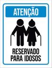 Kit 3 Placas De Atenção Reservado Idosos 36X46