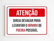 kit 3 Placas de aviso atenção dirija devagar sinalização