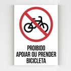 Kit 3 Placas de aviso proibido apoiar ou prender bicicleta - Mago das Camisas