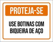 Kit 3 Placas De Proteja-Se Use Botinas Aço 36X46